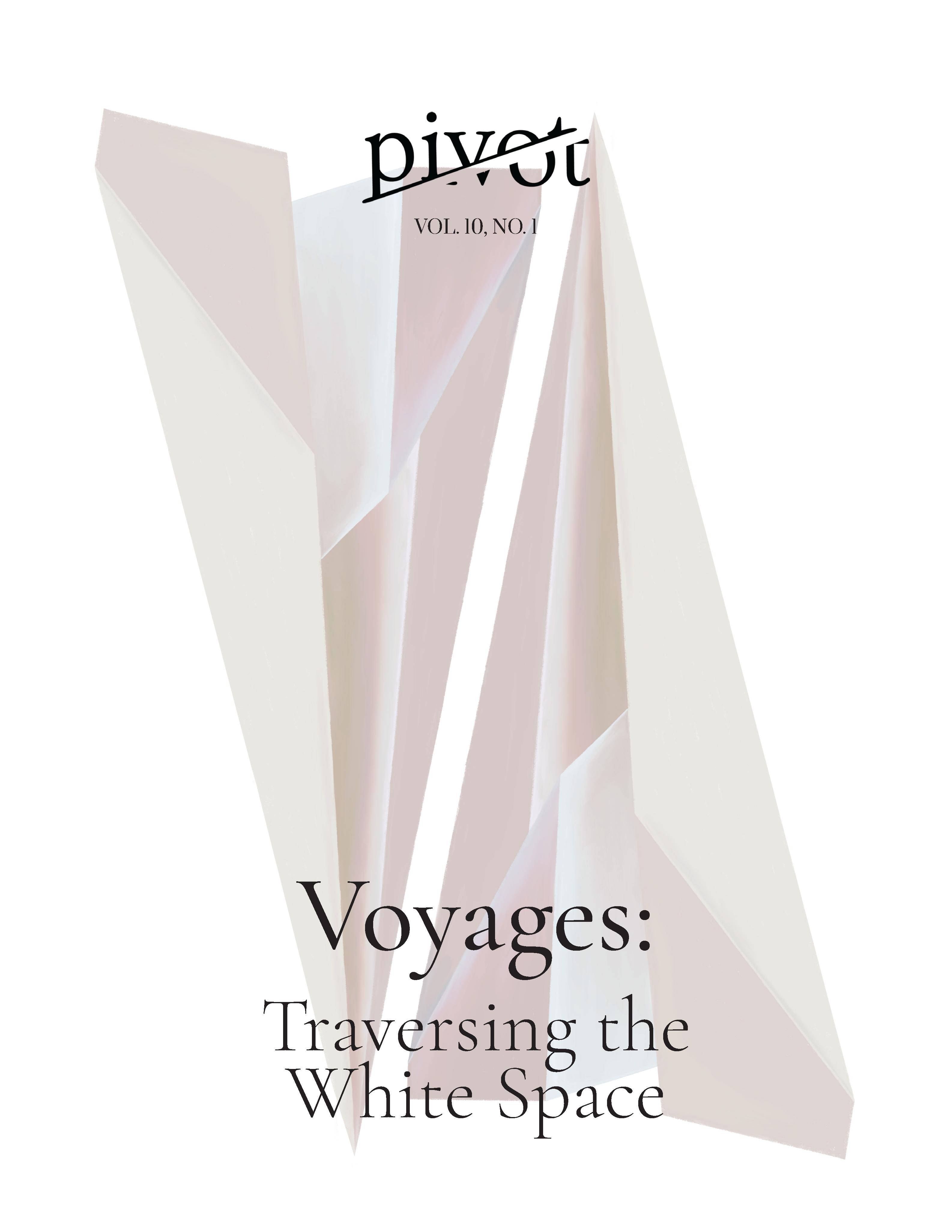 					View Vol. 10 No. 1 (2023): Voyages: Traversing the White Space
				